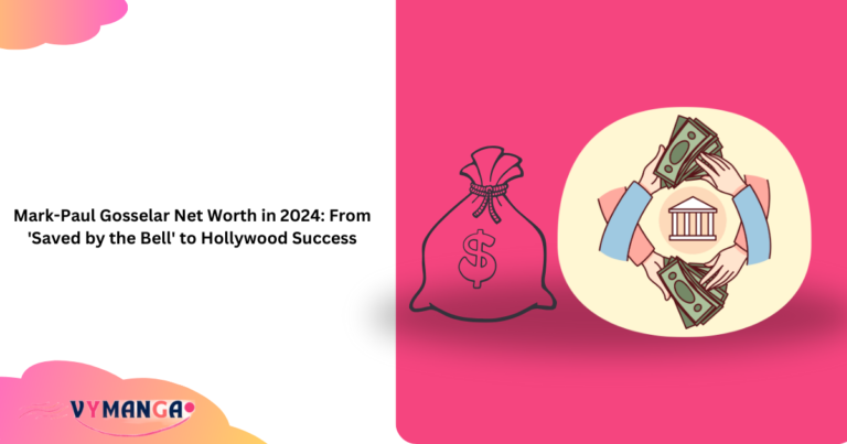 Mark-Paul Gosselar Net Worth in 2025: From ‘Saved by the Bell’ to Hollywood Success