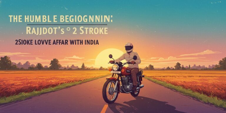 The Humble Beginning: Rajdoot’s 2-Stroke Love Affair with India